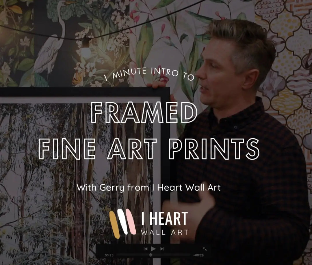 Introduction To Framed Fine Art Prints - I Heart Wall Art 
