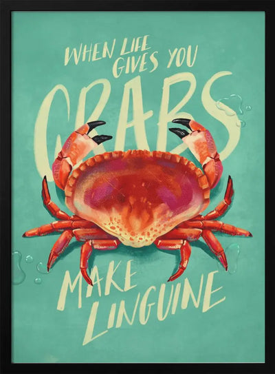 When Life Gives You Crabs - Stretched Canvas, Poster or Fine Art Print I Heart Wall Art