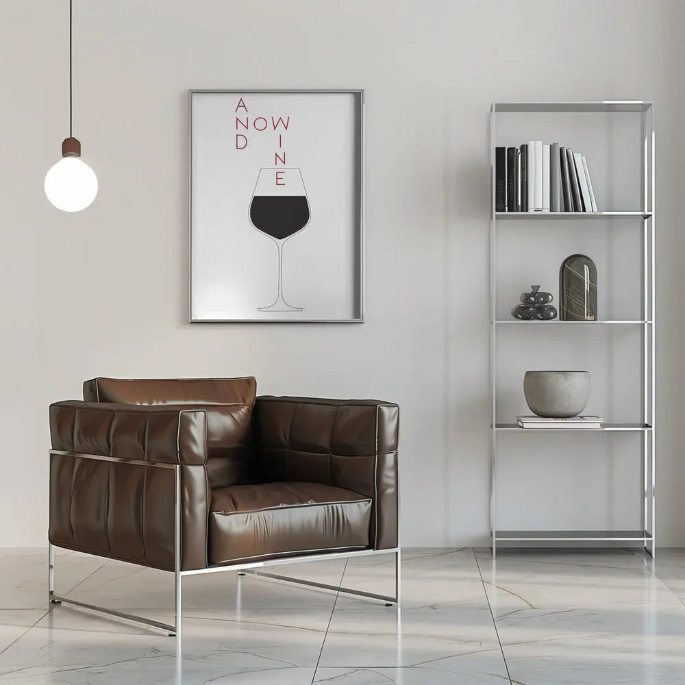 And Now Wine - Stretched Canvas, Poster or Fine Art Print I Heart Wall Art