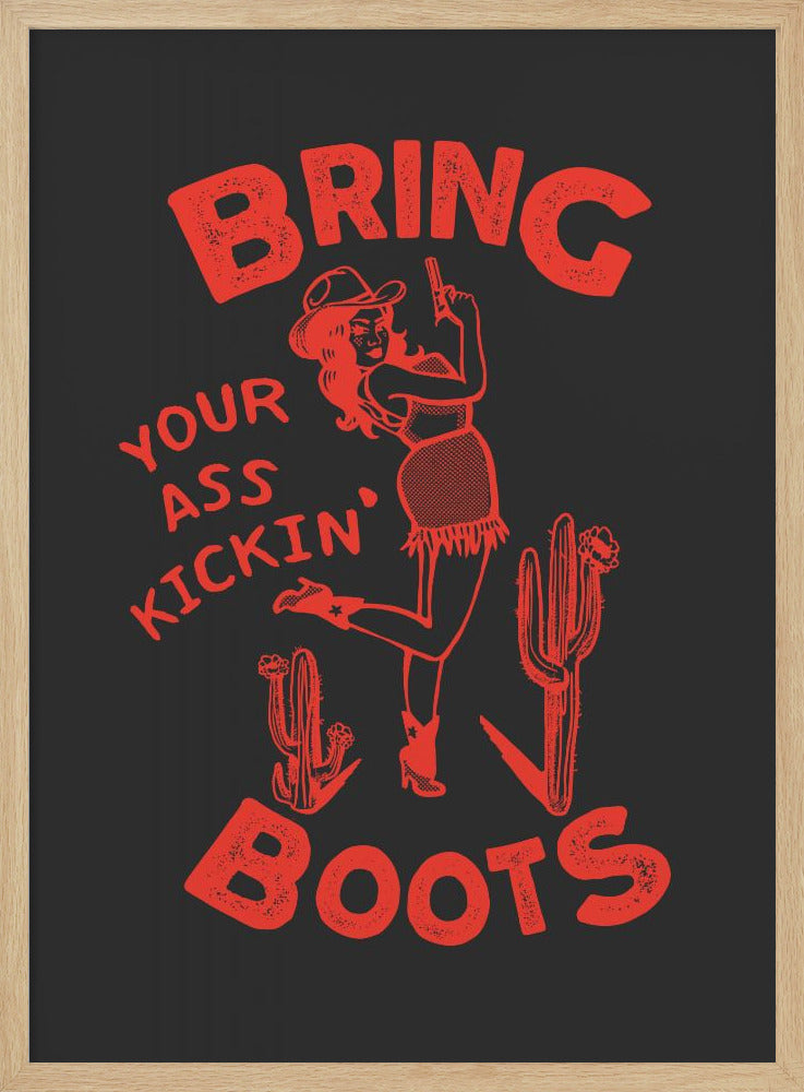 Ass Kickin Boots.png - Stretched Canvas, Poster or Fine Art Print I Heart Wall Art