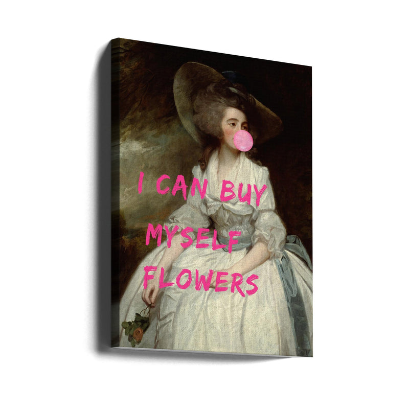 I Can Buy Myself Flowers - Stretched Canvas, Poster or Fine Art Print I Heart Wall Art