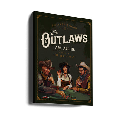 Outlaws Are All In Cool Cowboy Poker Art - Stretched Canvas, Poster or Fine Art Print I Heart Wall Art