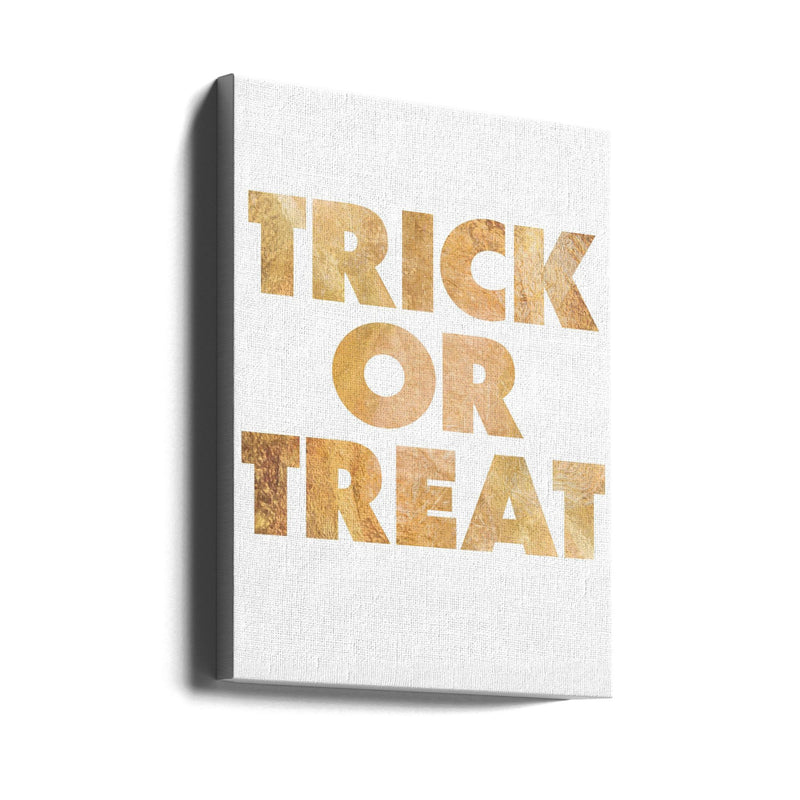 Trick or Treat GOLD typography - Stretched Canvas, Poster or Fine Art Print I Heart Wall Art