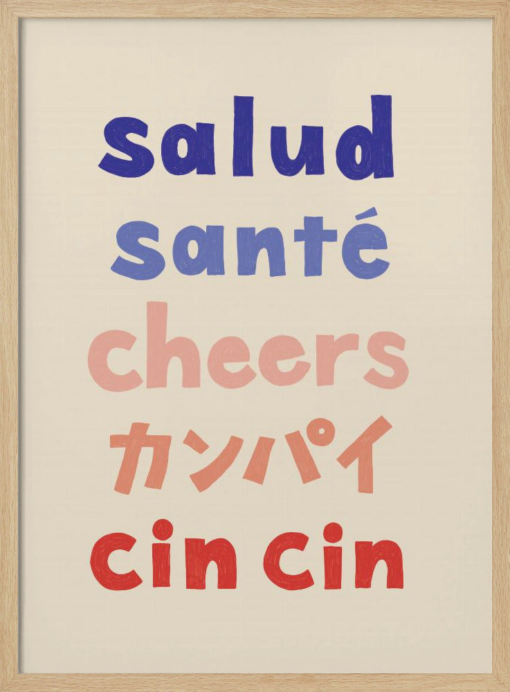 Cheers Typography - Salud Santé Cheers Kanpai Cin cin - Stretched Canvas, Poster or Fine Art Print I Heart Wall Art