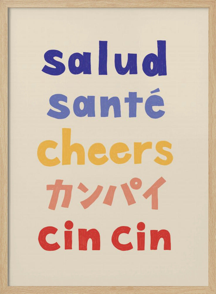 Cheers Typography - Salud Santé Cheers Kanpai Cin cin - Stretched Canvas, Poster or Fine Art Print I Heart Wall Art