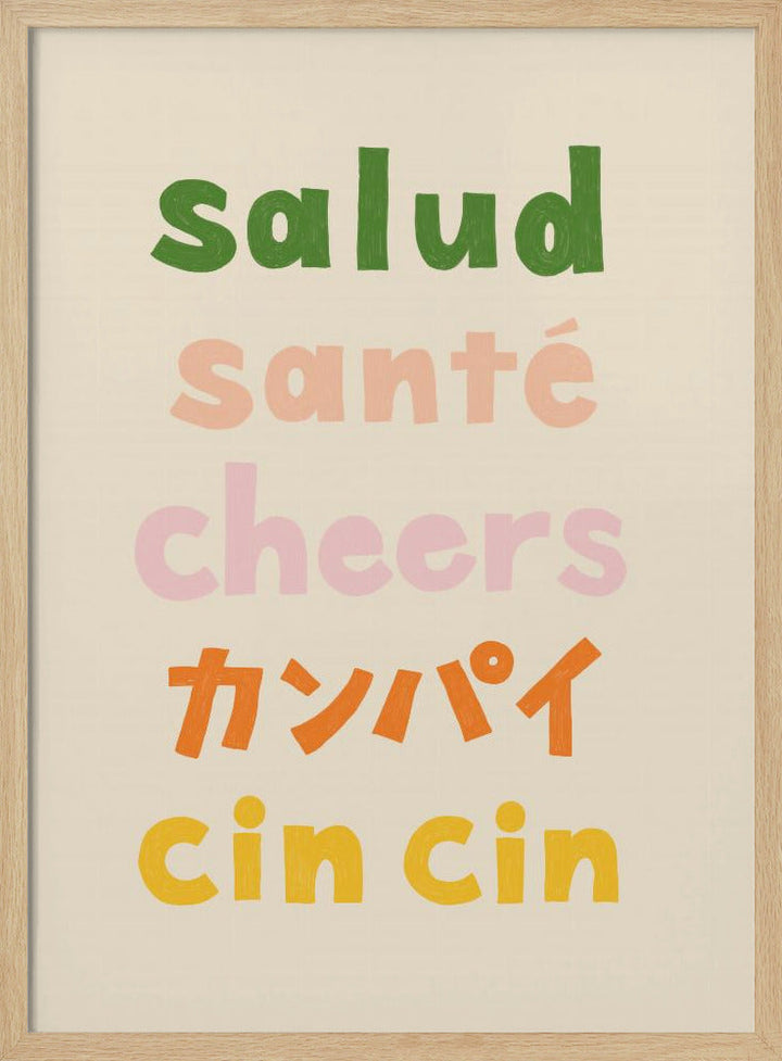 Cheers Typography - Salud Santé Cheers Kanpai Cin cin - Stretched Canvas, Poster or Fine Art Print I Heart Wall Art