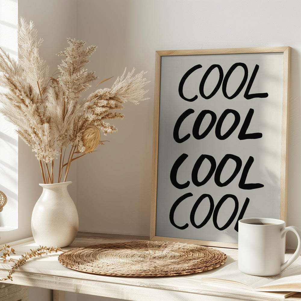 Cool Quote 01 - Stretched Canvas, Poster or Fine Art Print I Heart Wall Art