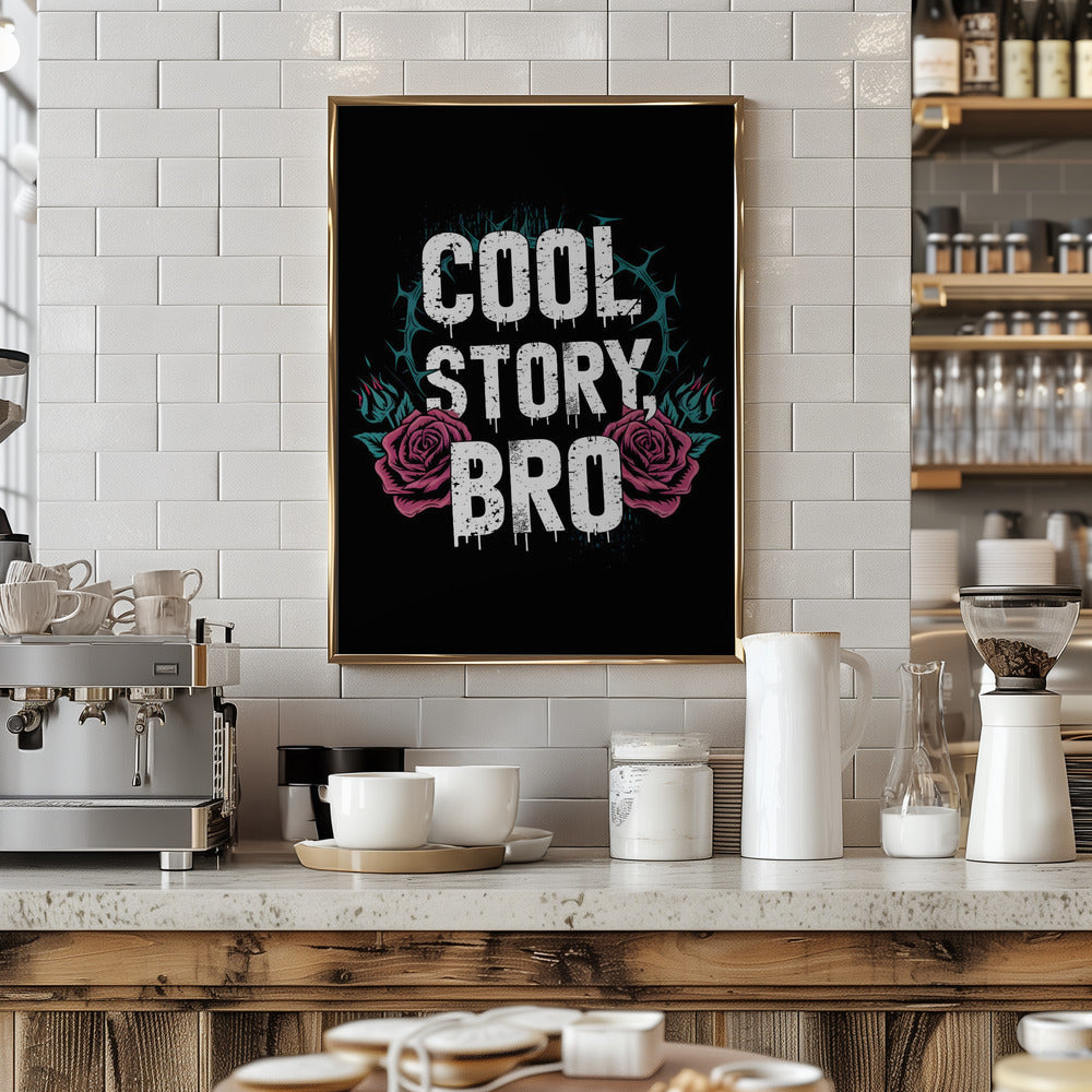 Cool Story, Bro - Stretched Canvas, Poster or Fine Art Print I Heart Wall Art