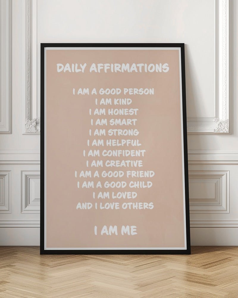 Daily Affirmations Beige - Stretched Canvas, Poster or Fine Art Print - I Heart Wall Art - Poster Print, Canvas Print or Framed Art Print