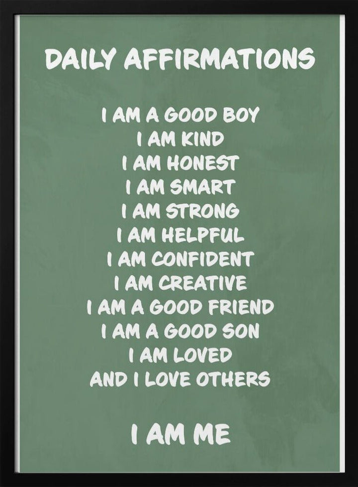 Daily Affirmations Green - Stretched Canvas, Poster or Fine Art Print - I Heart Wall Art - Poster Print, Canvas Print or Framed Art Print