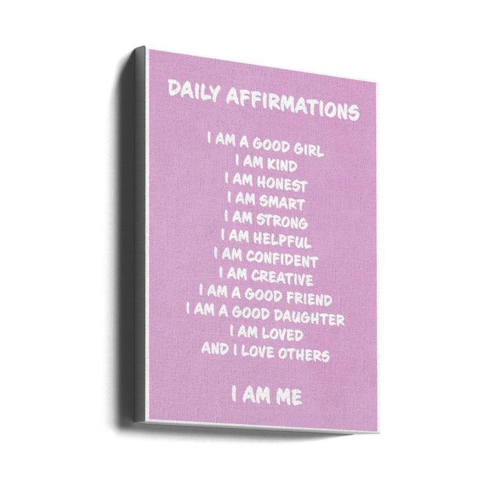 Daily Affirmations Pink - Stretched Canvas, Poster or Fine Art Print - I Heart Wall Art - Poster Print, Canvas Print or Framed Art Print