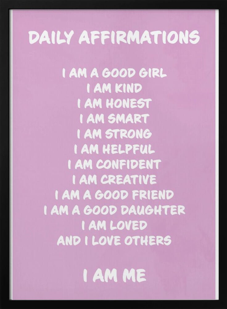 Daily Affirmations Pink - Stretched Canvas, Poster or Fine Art Print - I Heart Wall Art - Poster Print, Canvas Print or Framed Art Print