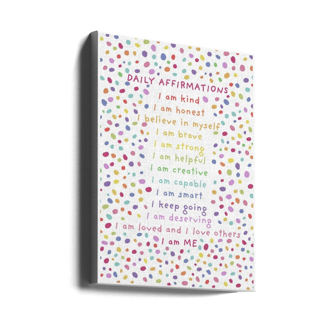 Daily Affirmations Polkadots - Stretched Canvas, Poster or Fine Art Print - I Heart Wall Art - Poster Print, Canvas Print or Framed Art Print