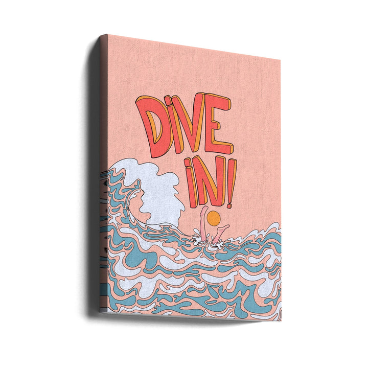 Dive in! - Stretched Canvas, Poster or Fine Art Print I Heart Wall Art