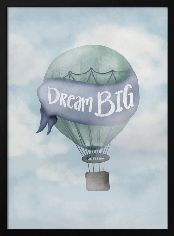 Dream Big Blue - Stretched Canvas, Poster or Fine Art Print I Heart Wall Art