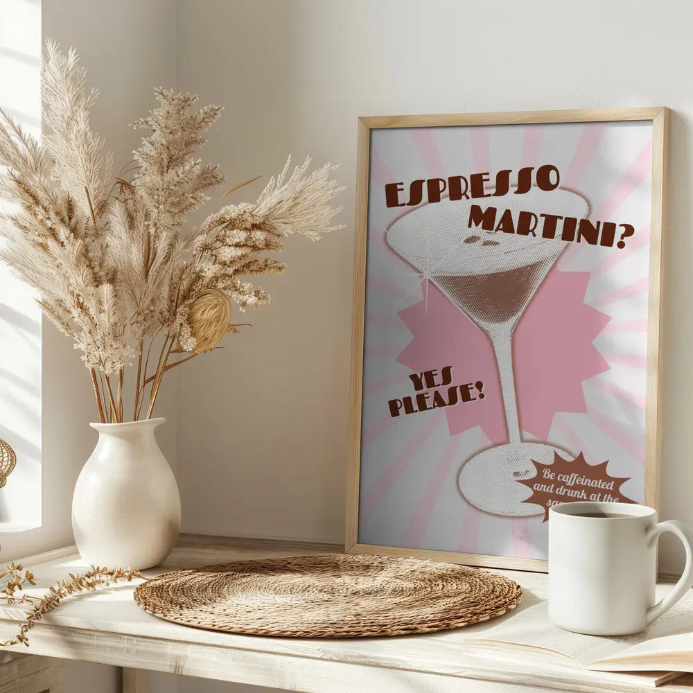 Espresso Martini Yes Please! - Stretched Canvas, Poster or Fine Art Print I Heart Wall Art