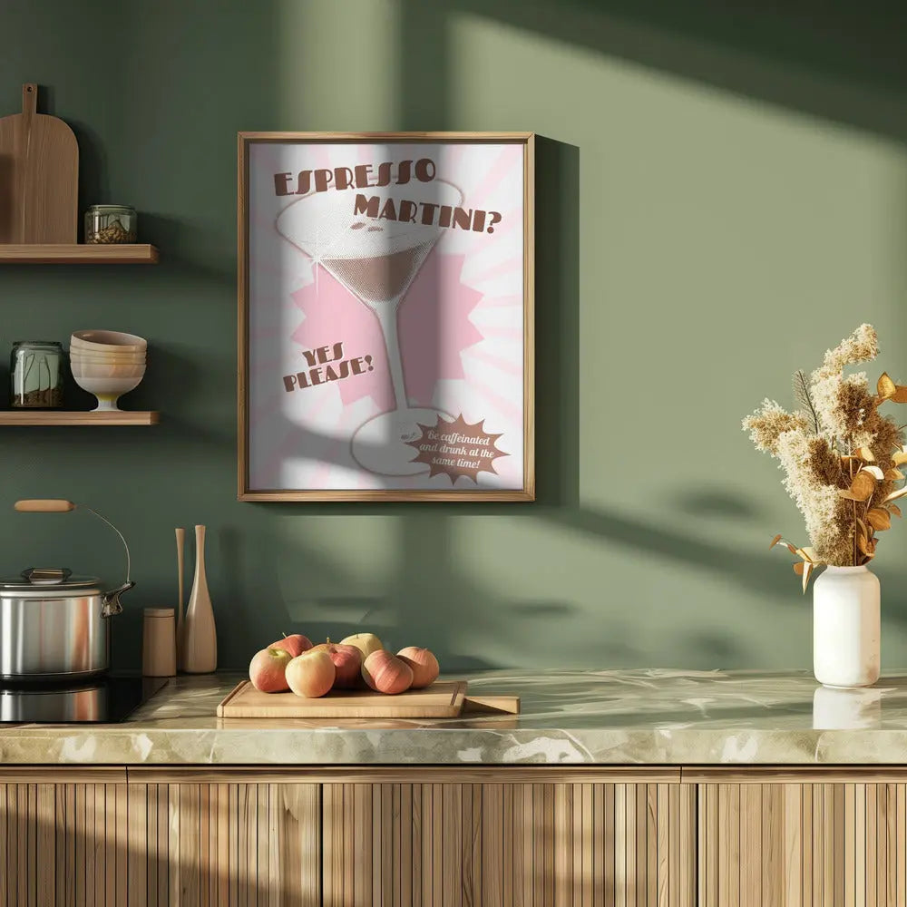 Espresso Martini Yes Please! - Stretched Canvas, Poster or Fine Art Print I Heart Wall Art