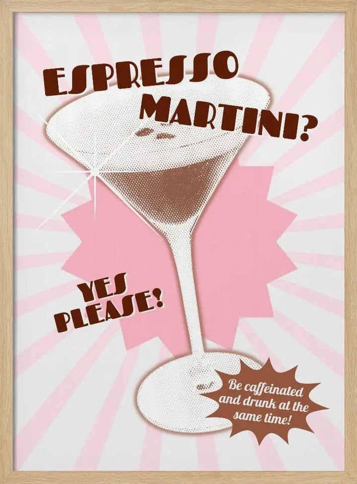Espresso Martini Yes Please! - Stretched Canvas, Poster or Fine Art Print I Heart Wall Art