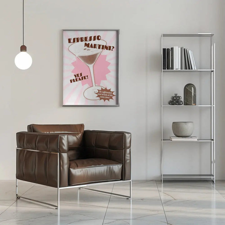 Espresso Martini Yes Please! - Stretched Canvas, Poster or Fine Art Print I Heart Wall Art