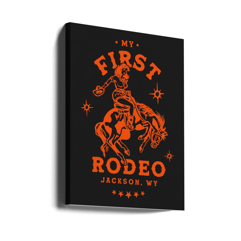 First Rodeo.png - Stretched Canvas or Fine Art Print – I Heart Wall Art