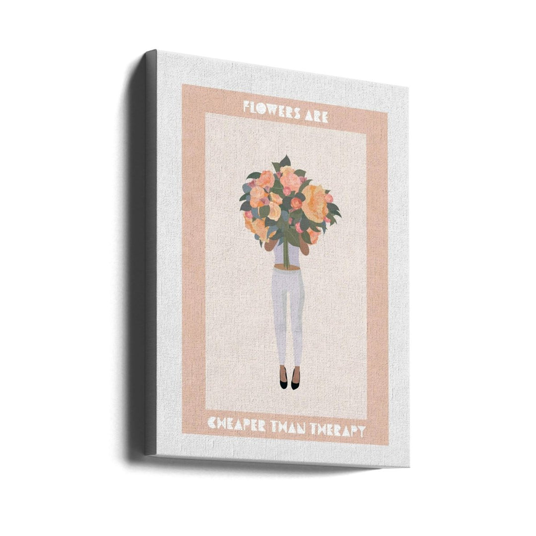 Flowers are cheaper than therapy - Stretched Canvas, Poster or Fine Art Print - I Heart Wall Art - Poster Print, Canvas Print or Framed Art Print