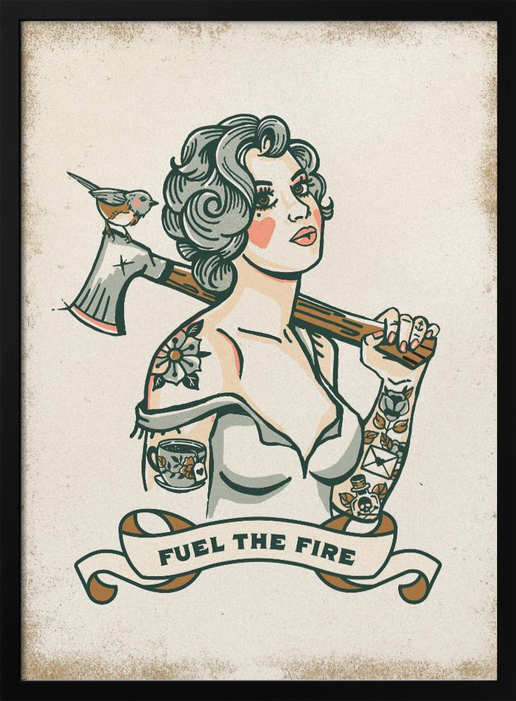 Fuel the Fire - Stretched Canvas, Poster or Fine Art Print I Heart Wall Art