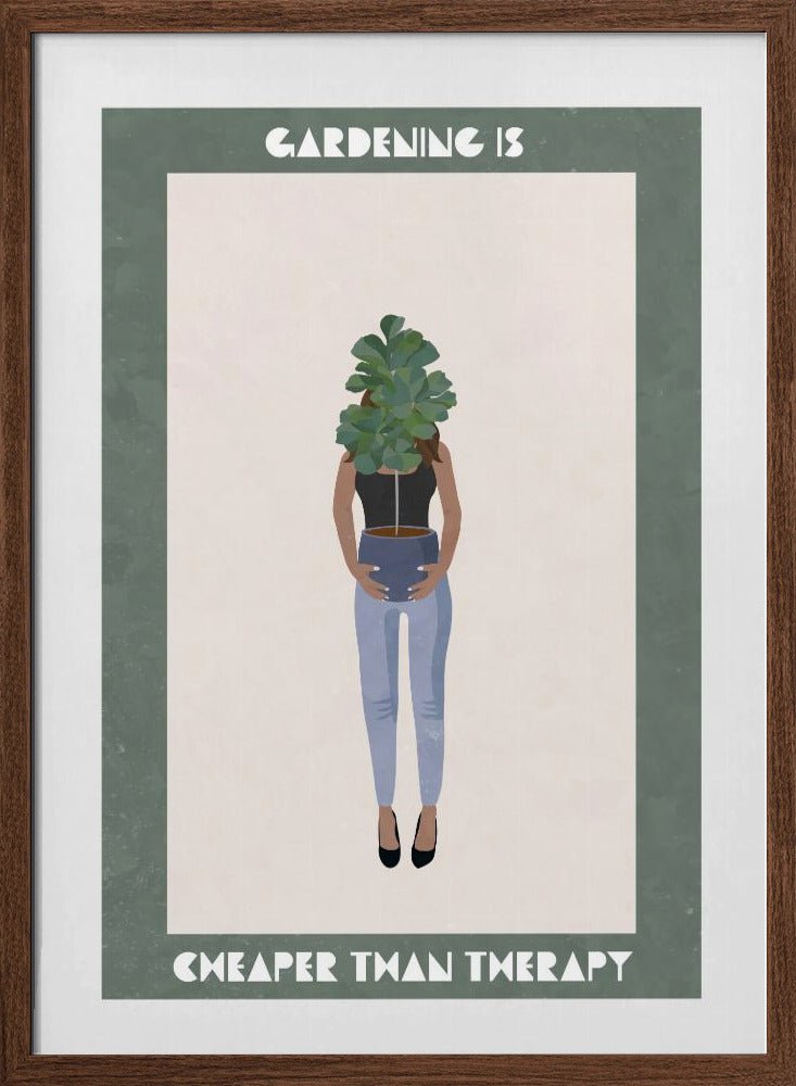 Gardening is cheaper than therapy - Stretched Canvas, Poster or Fine Art Print - I Heart Wall Art - Poster Print, Canvas Print or Framed Art Print