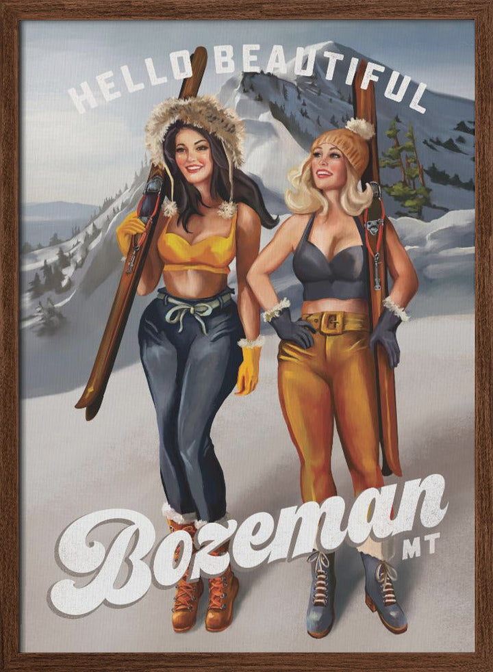 Hello Beautiful Bozeman Montana Ski Pinup Girls - Stretched Canvas, Poster or Fine Art Print I Heart Wall Art