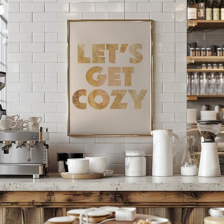 Lets Get Cozy typography - Stretched Canvas, Poster or Fine Art Print - I Heart Wall Art - Poster Print, Canvas Print or Framed Art Print