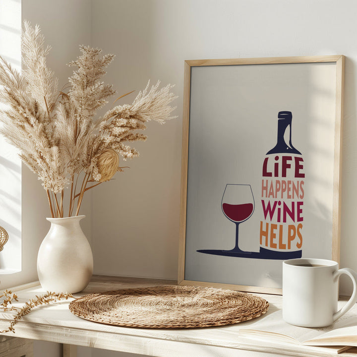 Life Happens, Wine Helps - Wine Quote - Stretched Canvas, Poster or Fine Art Print I Heart Wall Art