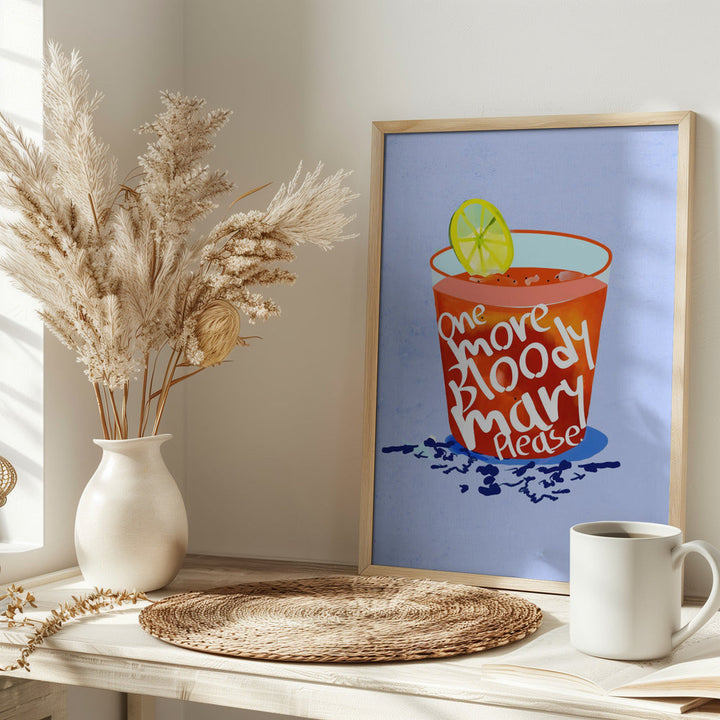 One More Bloody Mary Please - Stretched Canvas, Poster or Fine Art Print I Heart Wall Art