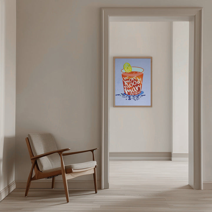 One More Bloody Mary Please - Stretched Canvas, Poster or Fine Art Print I Heart Wall Art