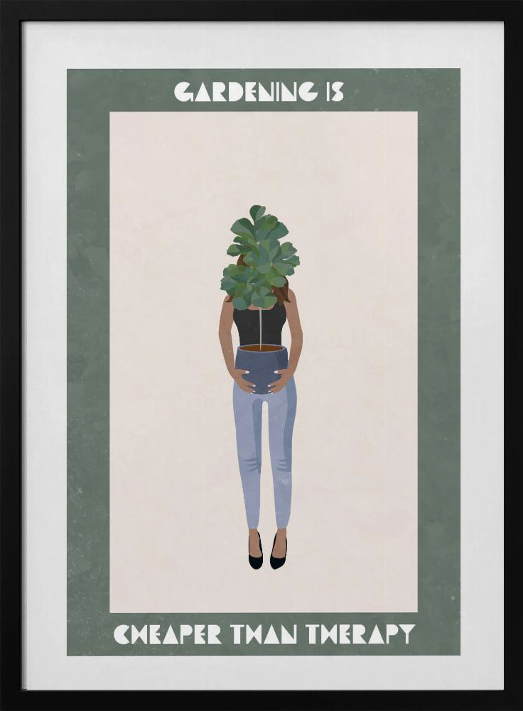 Gardening is cheaper than therapy - Stretched Canvas, Poster or Fine Art Print I Heart Wall Art