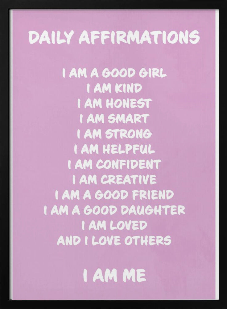 Daily Affirmations Pink - Stretched Canvas, Poster or Fine Art Print I Heart Wall Art