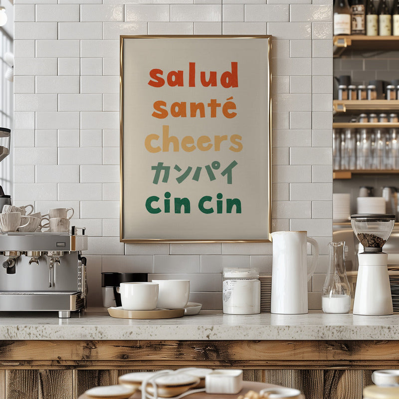 Cheers Typography - Salud Santé Cheers Kanpai Cin cin - Stretched Canvas, Poster or Fine Art Print I Heart Wall Art