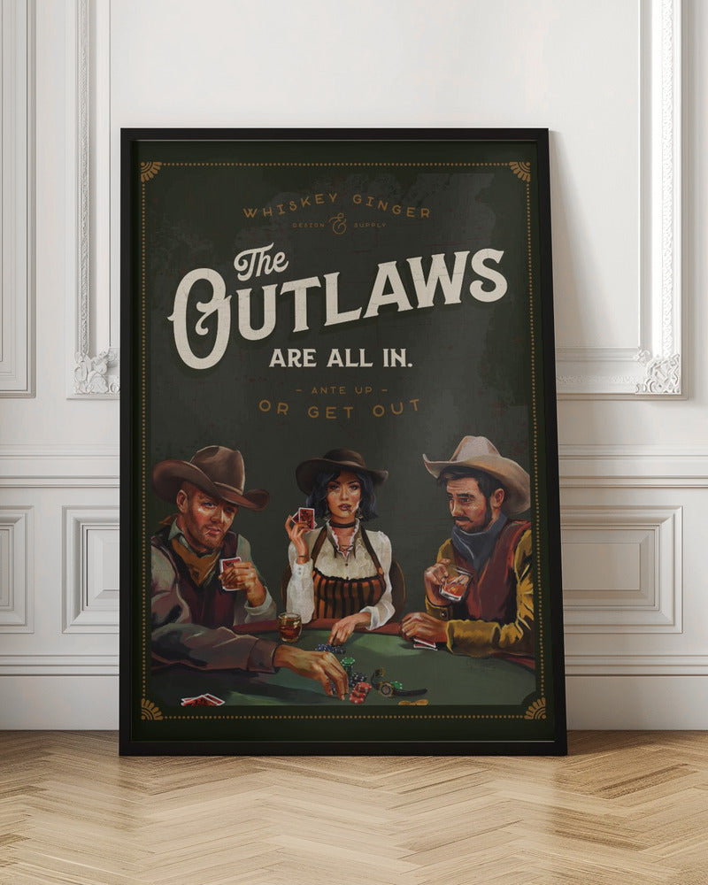 Outlaws Are All In Cool Cowboy Poker Art - Stretched Canvas, Poster or Fine Art Print I Heart Wall Art