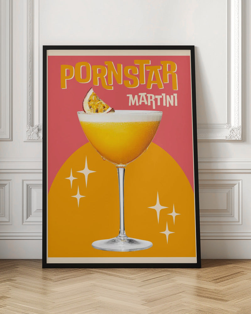 Pornstar Martini - Stretched Canvas, Poster or Fine Art Print I Heart Wall Art