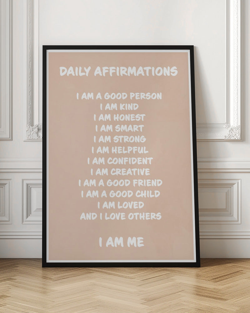 Daily Affirmations Beige - Stretched Canvas, Poster or Fine Art Print I Heart Wall Art