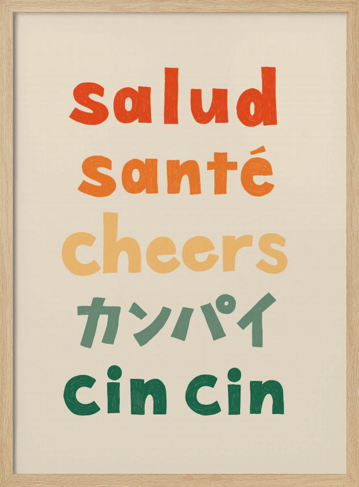 Cheers Typography - Salud Santé Cheers Kanpai Cin cin - Stretched Canvas, Poster or Fine Art Print I Heart Wall Art