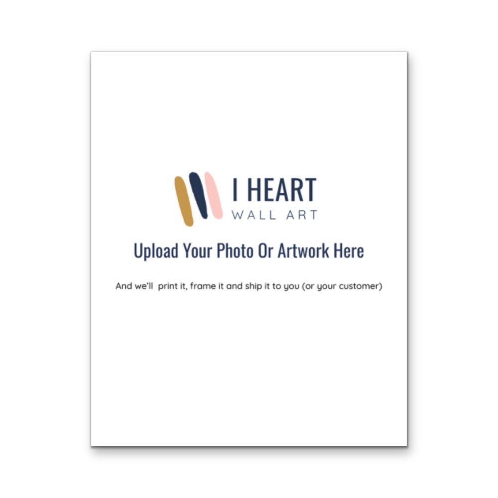 Print Your Own - 40x50cm Portrait Stretched Canvas Print - I Heart Wall Art - Poster Print, Canvas Print or Framed Art Print
