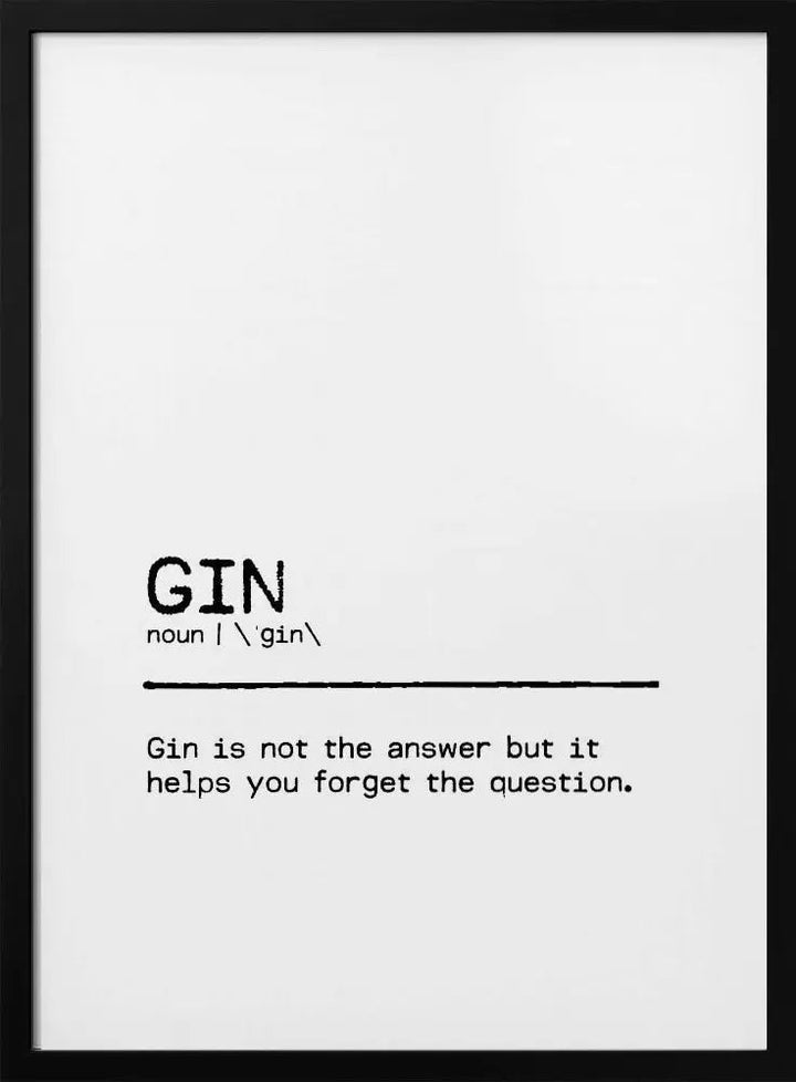 Quote Gin Question - Stretched Canvas, Poster or Fine Art Print I Heart Wall Art