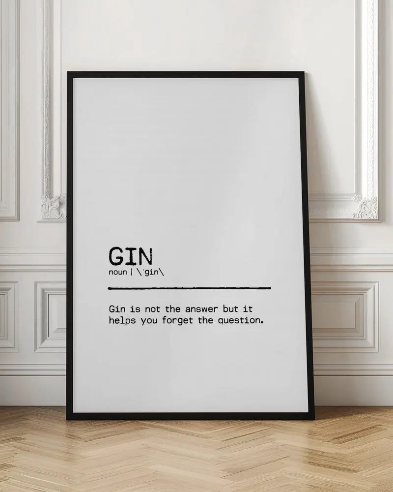 Quote Gin Question - Stretched Canvas, Poster or Fine Art Print I Heart Wall Art