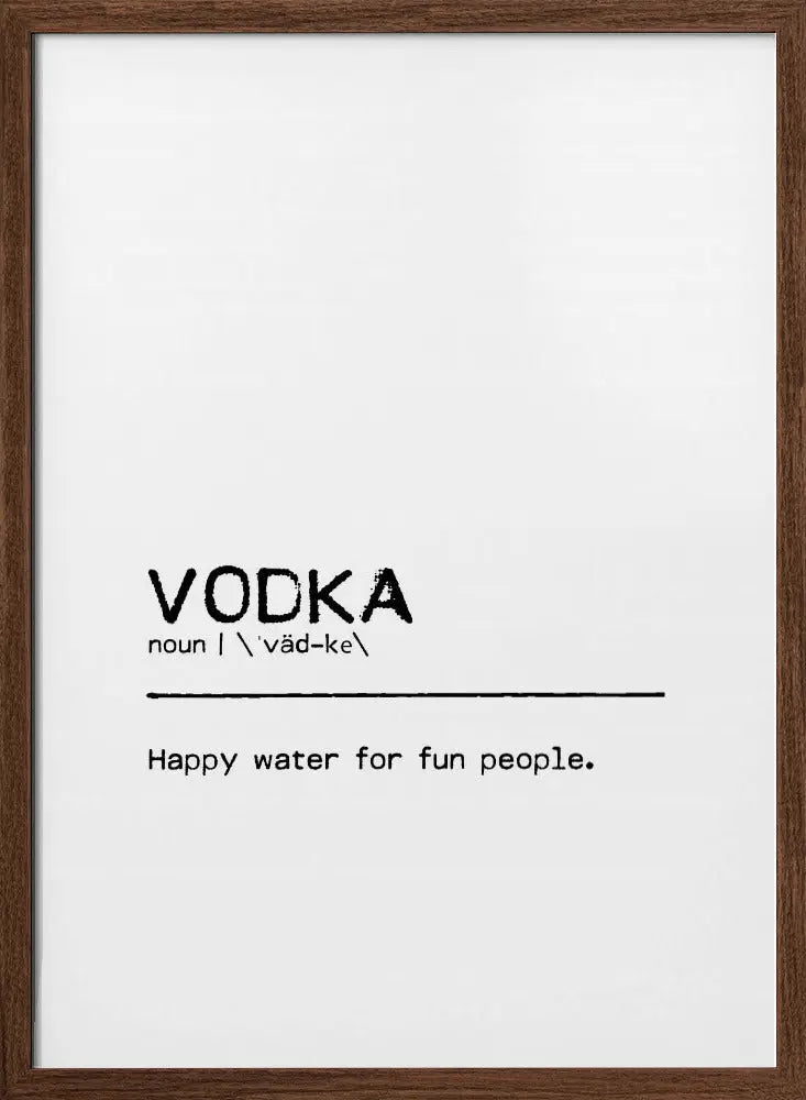 Quote Vodka Fun - Stretched Canvas, Poster or Fine Art Print I Heart Wall Art