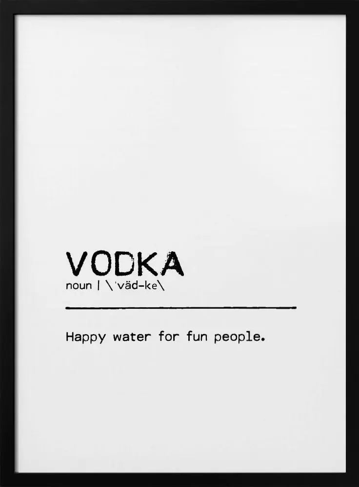 Quote Vodka Fun - Stretched Canvas, Poster or Fine Art Print I Heart Wall Art