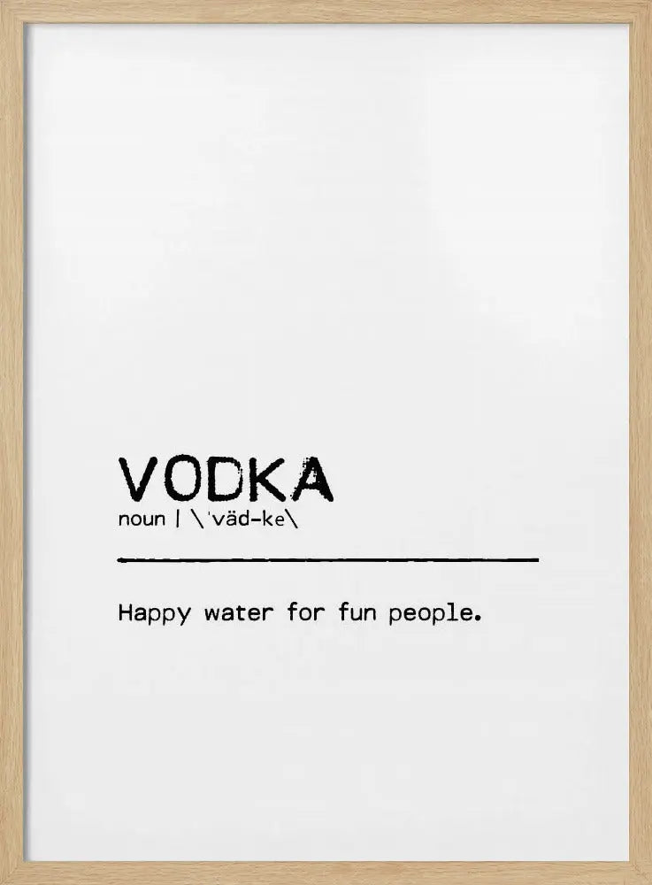 Quote Vodka Fun - Stretched Canvas, Poster or Fine Art Print I Heart Wall Art