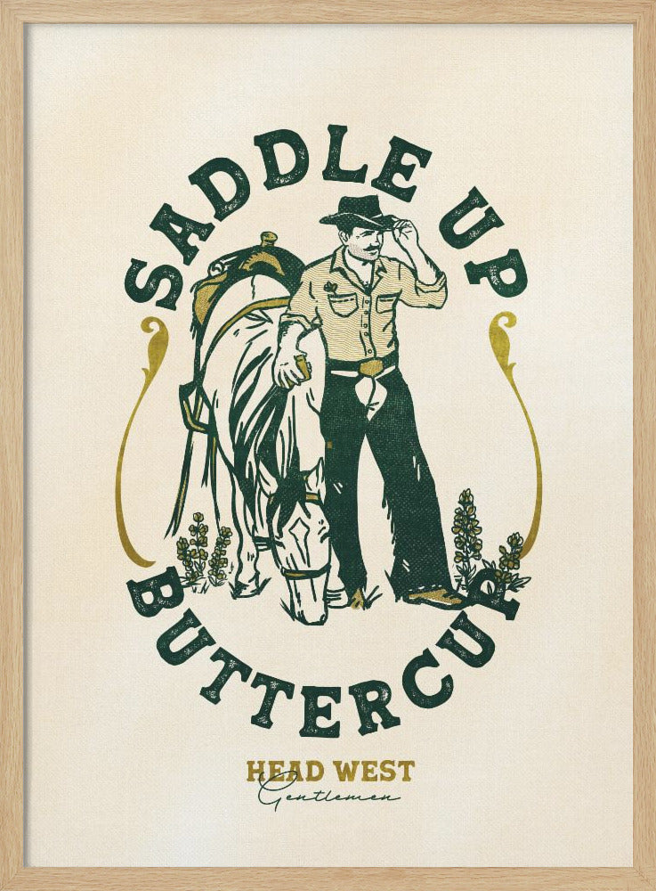 Saddle Up Buttercup Cowboy &amp;amp; Horse Art Print - Stretched Canvas, Poster or Fine Art Print I Heart Wall Art