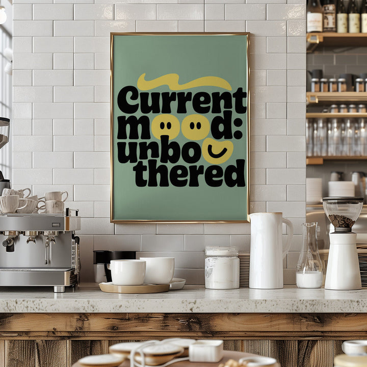 Stay Unbothered - Stretched Canvas, Poster or Fine Art Print I Heart Wall Art