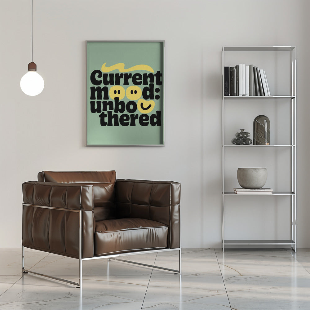Stay Unbothered - Stretched Canvas, Poster or Fine Art Print I Heart Wall Art