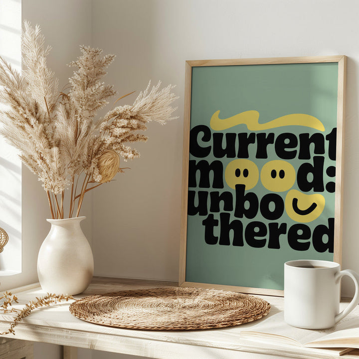 Stay Unbothered - Stretched Canvas, Poster or Fine Art Print I Heart Wall Art