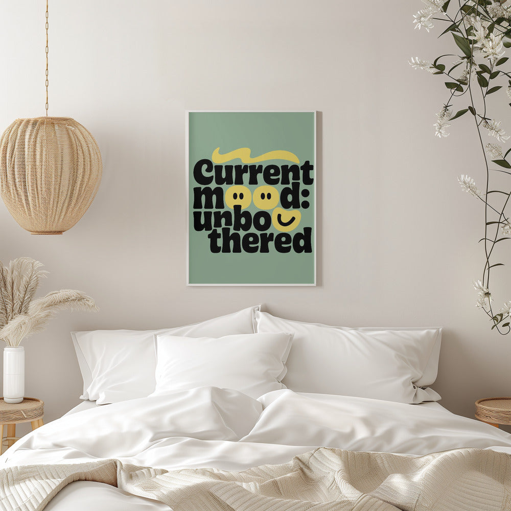Stay Unbothered - Stretched Canvas, Poster or Fine Art Print I Heart Wall Art